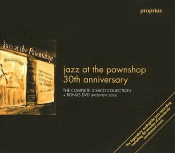 VA / JAZZ AT THE PAWNSHOP 30TH ANNIVERSARY [Limited Edition Box Set][3 Hybrid SACD-DSD + BONUS DVD]